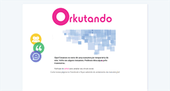 Desktop Screenshot of orkutando.net